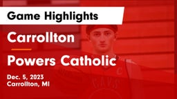 Carrollton  vs Powers Catholic  Game Highlights - Dec. 5, 2023
