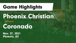 Phoenix Christian  vs Coronado  Game Highlights - Nov. 27, 2021