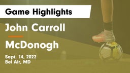 John Carroll  vs McDonogh  Game Highlights - Sept. 14, 2022