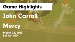 John Carroll  vs Mercy Game Highlights - March 23, 2023
