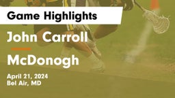 John Carroll  vs McDonogh  Game Highlights - April 21, 2024