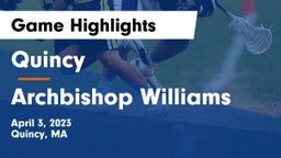 Quincy  vs Archbishop Williams  Game Highlights - April 3, 2023