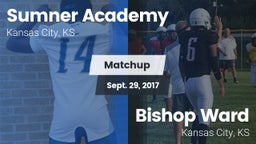Matchup: Sumner Academy High vs. Bishop Ward  2017