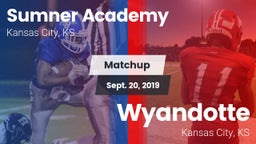 Matchup: Sumner Academy High vs. Wyandotte  2019