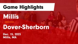 Millis  vs Dover-Sherborn  Game Highlights - Dec. 15, 2023