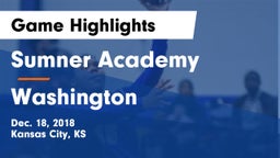 Sumner Academy  vs Washington  Game Highlights - Dec. 18, 2018