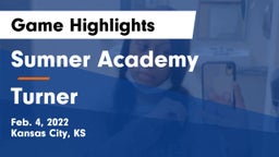 Sumner Academy  vs Turner  Game Highlights - Feb. 4, 2022