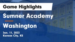 Sumner Academy  vs Washington  Game Highlights - Jan. 11, 2022