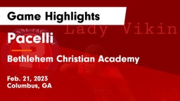 Pacelli  vs Bethlehem Christian Academy  Game Highlights - Feb. 21, 2023