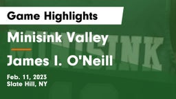 Minisink Valley  vs James I. O'Neill  Game Highlights - Feb. 11, 2023