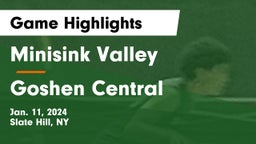 Minisink Valley  vs Goshen Central  Game Highlights - Jan. 11, 2024