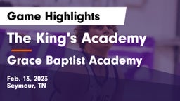 The King's Academy vs Grace Baptist Academy  Game Highlights - Feb. 13, 2023