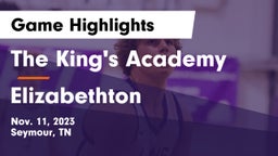 The King's Academy vs Elizabethton  Game Highlights - Nov. 11, 2023