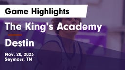The King's Academy vs Destin  Game Highlights - Nov. 20, 2023