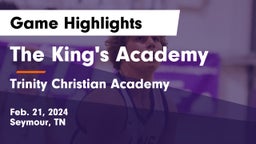 The King's Academy vs Trinity Christian Academy  Game Highlights - Feb. 21, 2024
