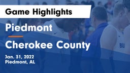 Piedmont  vs Cherokee County  Game Highlights - Jan. 31, 2022