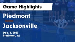 Piedmont  vs Jacksonville  Game Highlights - Dec. 8, 2023