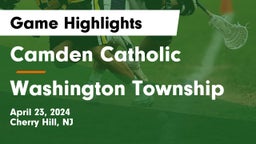 Camden Catholic  vs Washington Township  Game Highlights - April 23, 2024