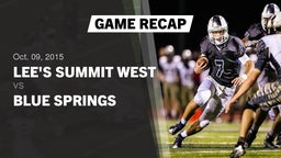 Recap: Lee's Summit West vs. Blue Springs  2015