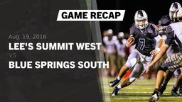 Recap: Lee's Summit West vs. Blue Springs South  2016