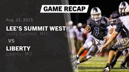 Recap: Lee's Summit West vs. Liberty  2015