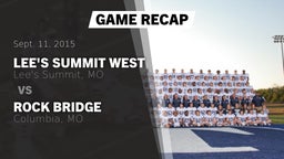 Recap: Lee's Summit West vs. Rock Bridge  2015