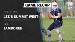 Recap: Lee's Summit West  vs. Jamboree 2017