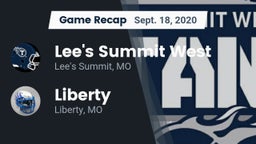 Recap: Lee's Summit West  vs. Liberty  2020