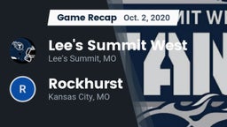 Recap: Lee's Summit West  vs. Rockhurst  2020