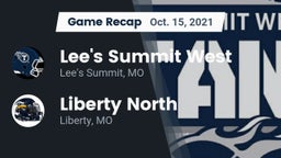 Recap: Lee's Summit West  vs. Liberty North  2021