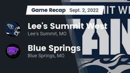 Recap: Lee's Summit West  vs. Blue Springs  2022