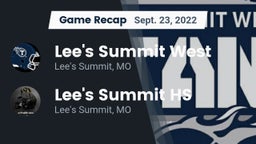 Recap: Lee's Summit West  vs. Lee's Summit HS 2022
