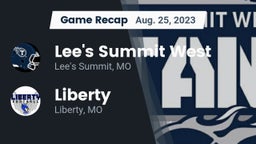 Recap: Lee's Summit West  vs. Liberty  2023