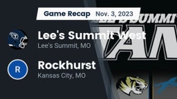 Recap: Lee's Summit West  vs. Rockhurst  2023