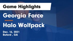 Georgia Force vs Halo Wolfpack Game Highlights - Dec. 16, 2021