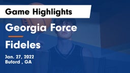 Georgia Force vs Fideles Game Highlights - Jan. 27, 2022