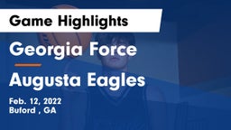 Georgia Force vs Augusta Eagles Game Highlights - Feb. 12, 2022