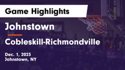 Johnstown  vs Cobleskill-Richmondville  Game Highlights - Dec. 1, 2023