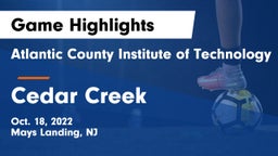 Atlantic County Institute of Technology vs Cedar Creek  Game Highlights - Oct. 18, 2022