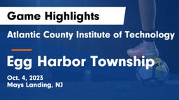 Atlantic County Institute of Technology vs Egg Harbor Township  Game Highlights - Oct. 4, 2023