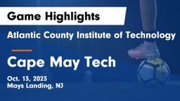 Atlantic County Institute of Technology vs Cape May Tech Game Highlights - Oct. 13, 2023