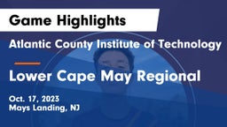 Atlantic County Institute of Technology vs Lower Cape May Regional  Game Highlights - Oct. 17, 2023
