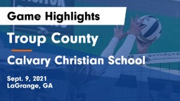 Troup County  vs Calvary Christian School Game Highlights - Sept. 9, 2021
