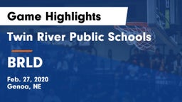 Twin River Public Schools vs BRLD Game Highlights - Feb. 27, 2020