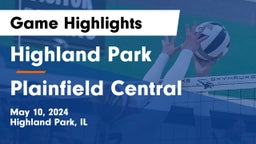 Highland Park  vs Plainfield Central  Game Highlights - May 10, 2024