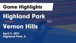 Highland Park  vs Vernon Hills  Game Highlights - April 5, 2021