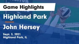 Highland Park  vs John Hersey  Game Highlights - Sept. 3, 2021