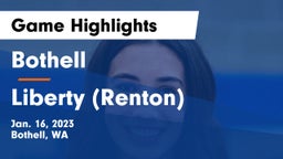 Bothell  vs Liberty  (Renton) Game Highlights - Jan. 16, 2023