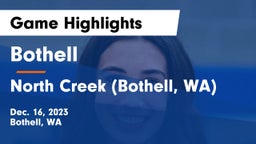 Bothell  vs North Creek (Bothell, WA) Game Highlights - Dec. 16, 2023
