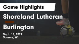 Shoreland Lutheran  vs Burlington  Game Highlights - Sept. 18, 2021